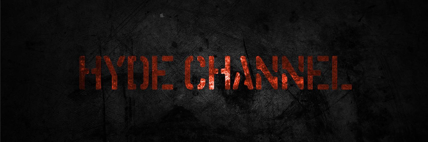 HYDE CHANNEL banner
