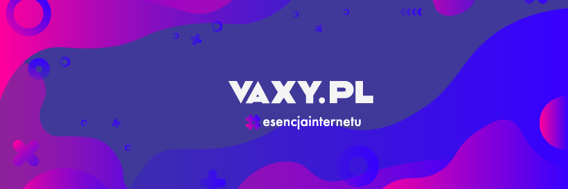 VAXY.PL banner