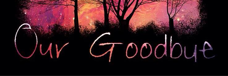 OurGoodbye's profile banner image
