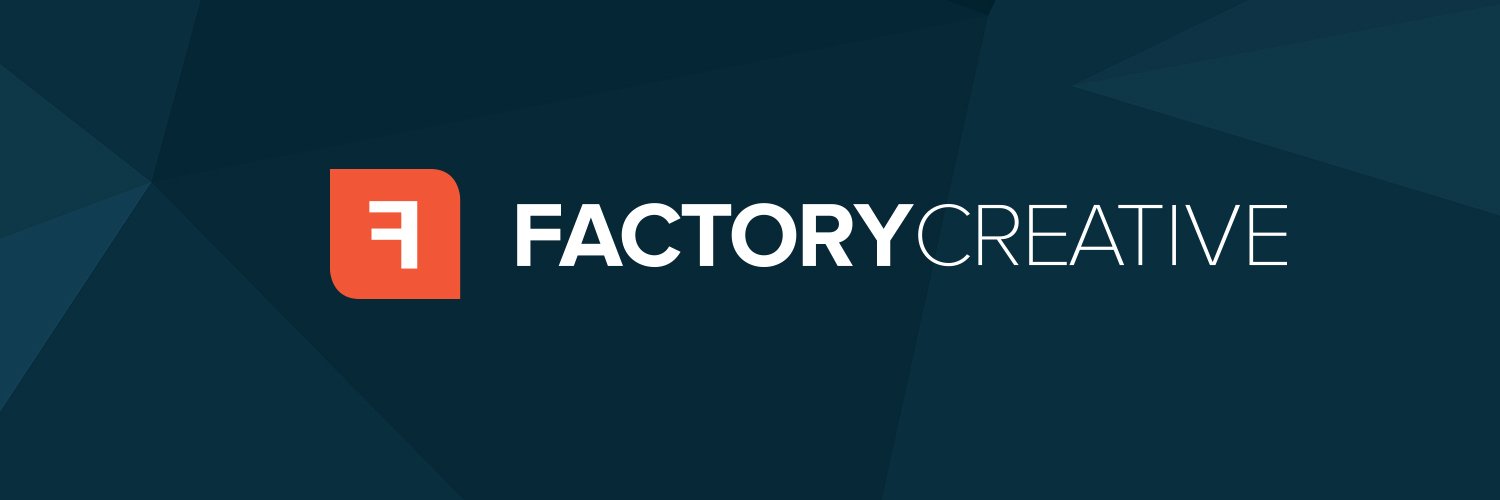 Factory Creative banner