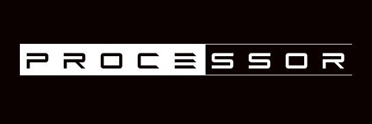 P R O C E S S O R 𝕏 banner