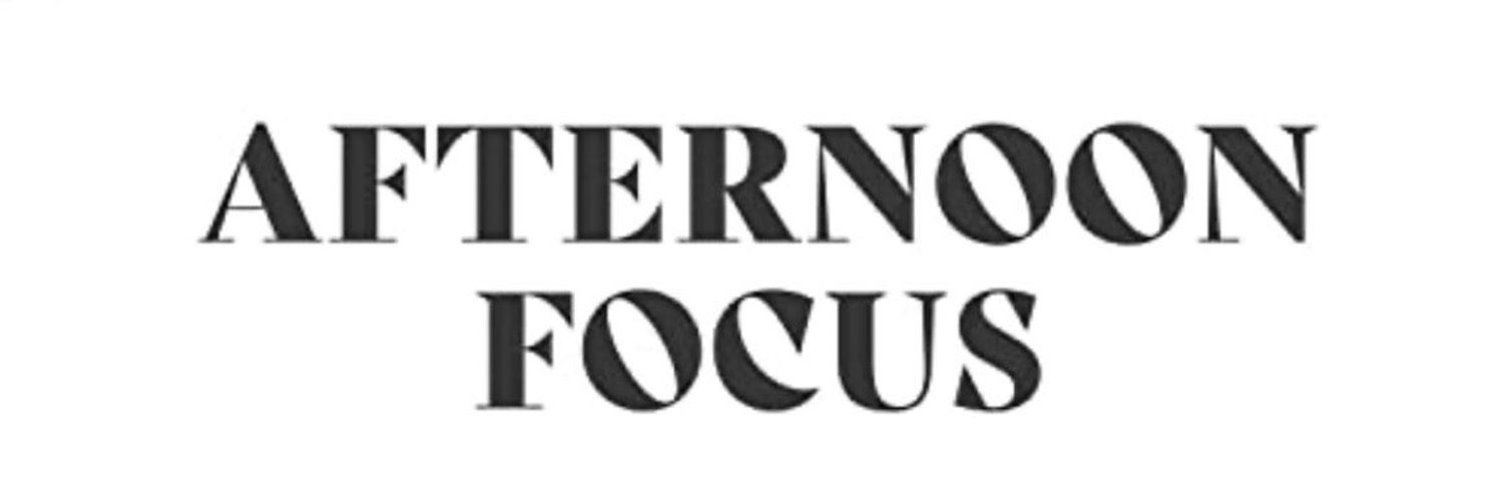 Afternoon Focus LLC Profile Banner