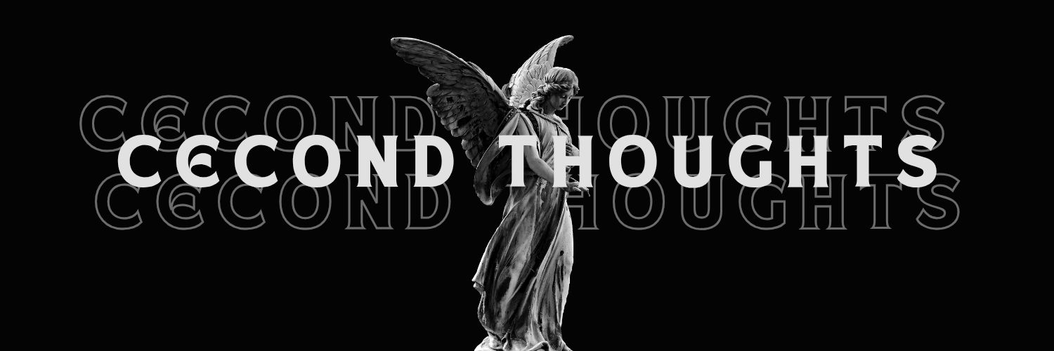 Cecond_Thoughts banner