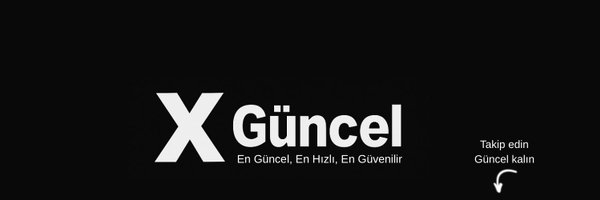 x_guncel_ Profile Banner