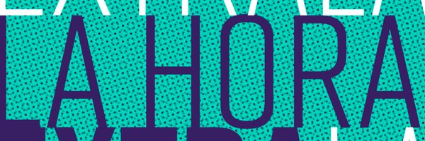 LaHoraExtra Profile Banner