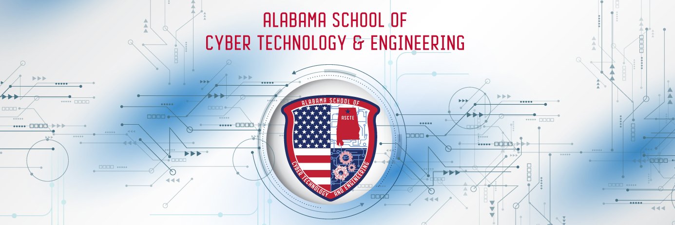 Alabama School of Cyber Technology & Engineering banner