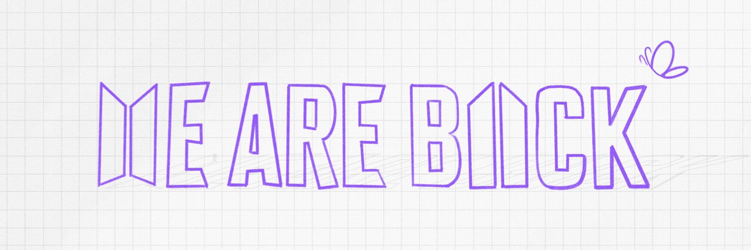 a⁷ | ⟭⟬E ARE B⟬⟭CK's banner