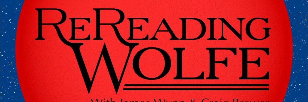 The ReReading Wolfe Podcast | 重读沃尔夫播客's banner