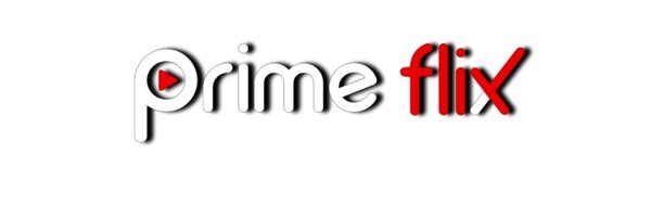 Prime Flix Profile Banner