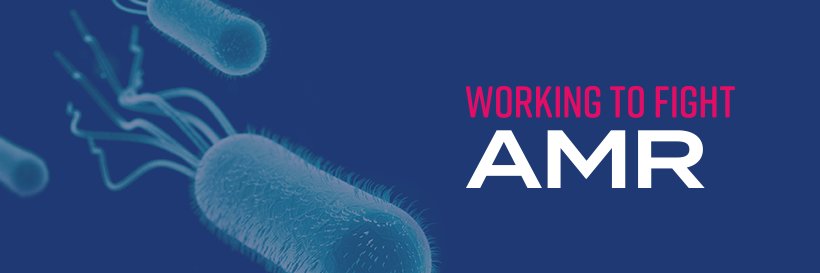 Working to Fight AMR banner