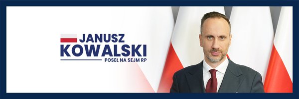 Janusz Kowalski 🇵🇱 Profile Banner