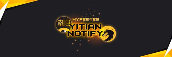 Yitian_Notify Profile Banner