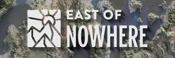 East of Nowhere Profile Banner