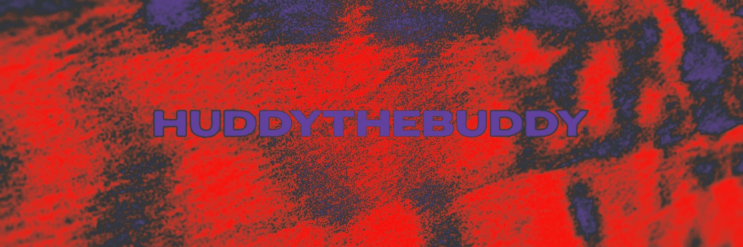 HuddyTheBuddy's profile banner image