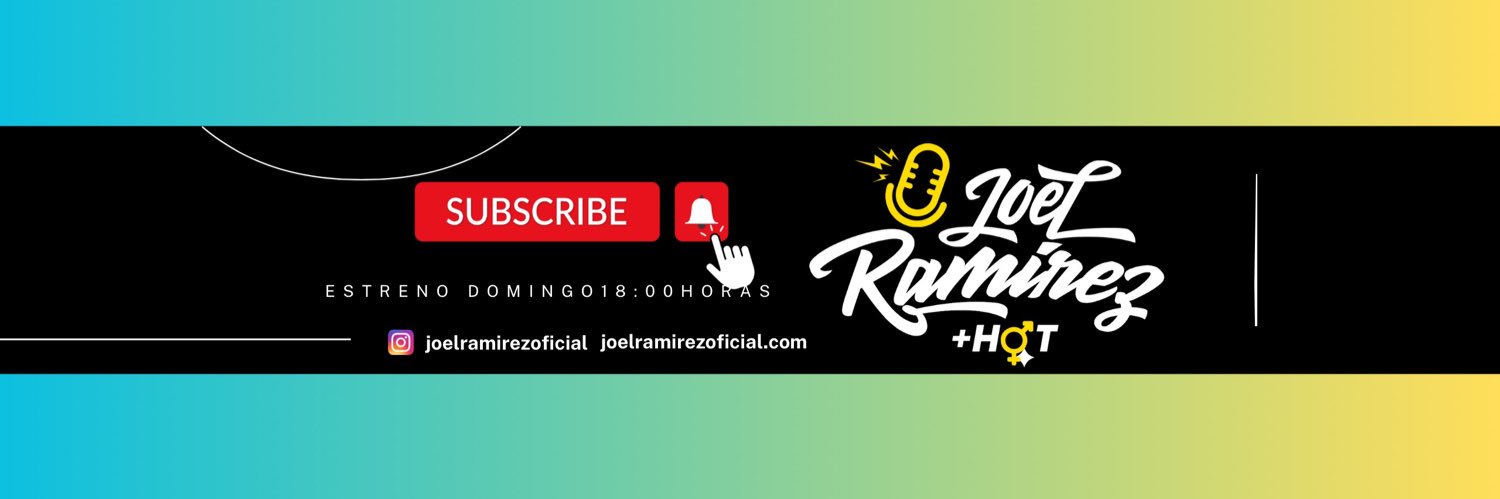 Joelramirezoficial 🎙📺 banner