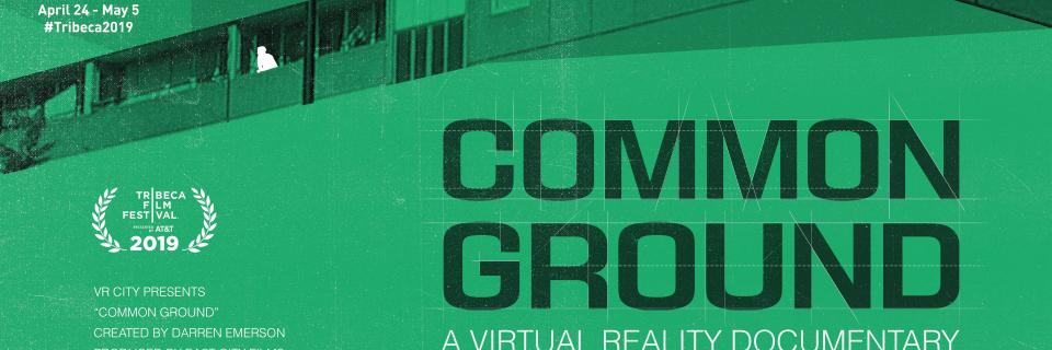 Common Ground VR Documentary banner