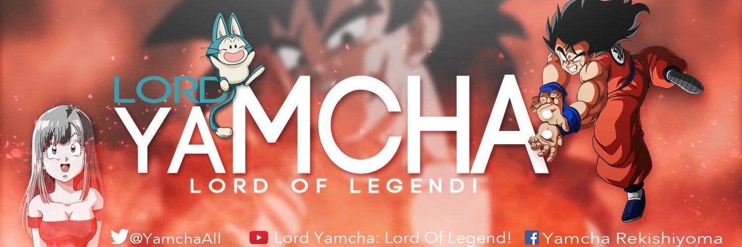 Lord Yamcha: Lord of Legend! banner