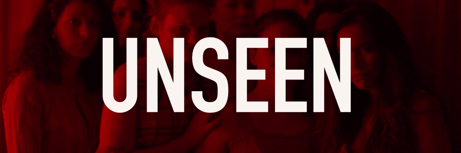 UNSEEN The Film banner
