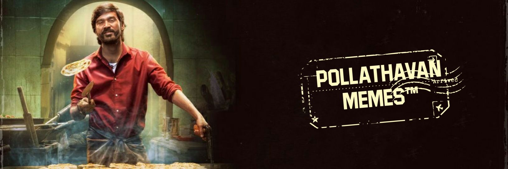pollathavan Memes™ banner