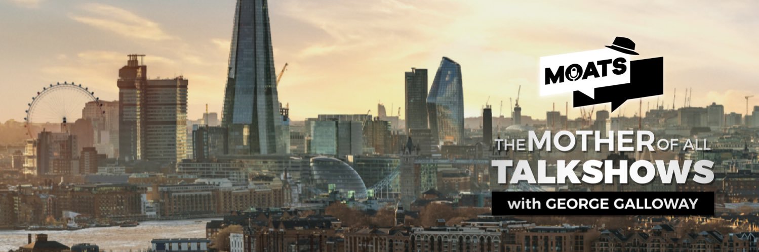 The Mother of All Talk Shows with George Galloway's banner