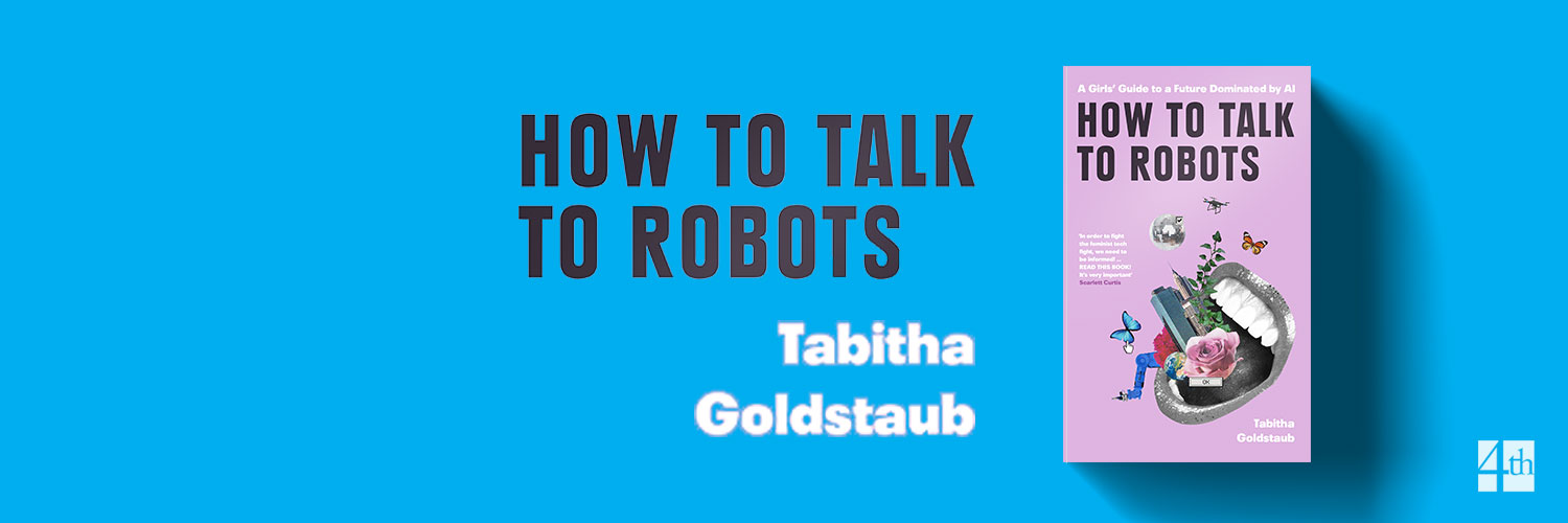 How To Talk To Robots banner