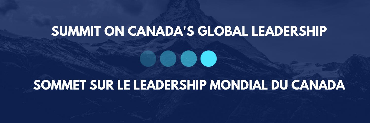 Summit on Canada's Global Leadership banner