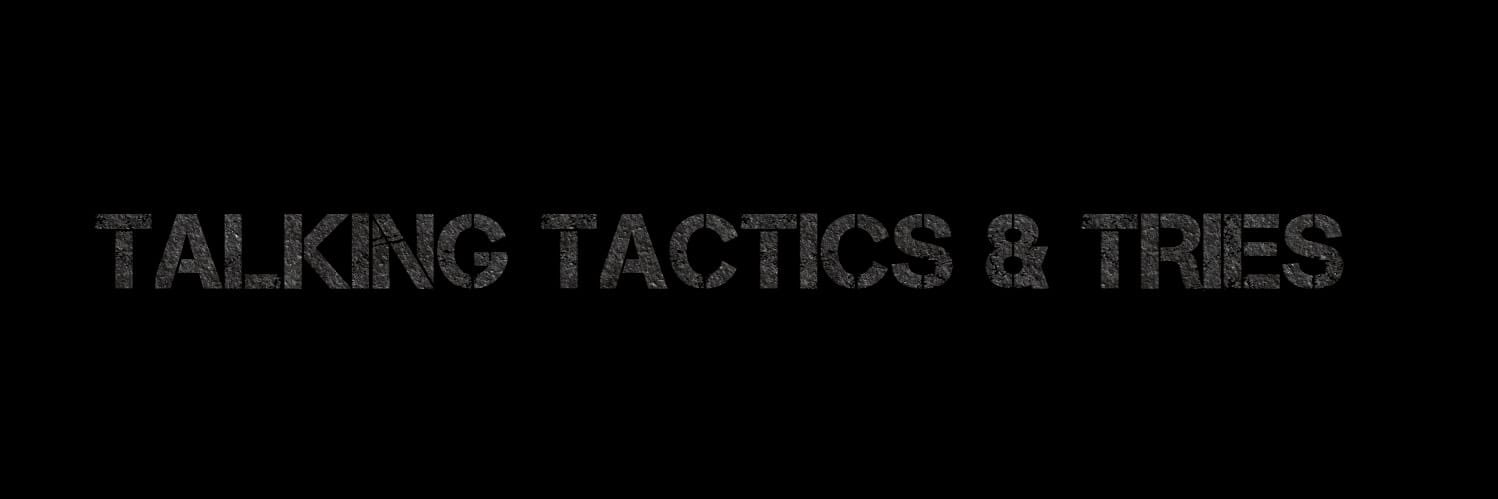 Talking Tactics & Tries banner