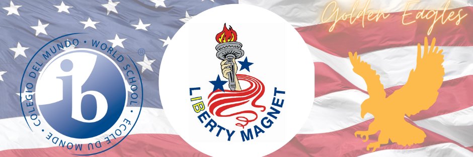 Liberty Magnet School banner