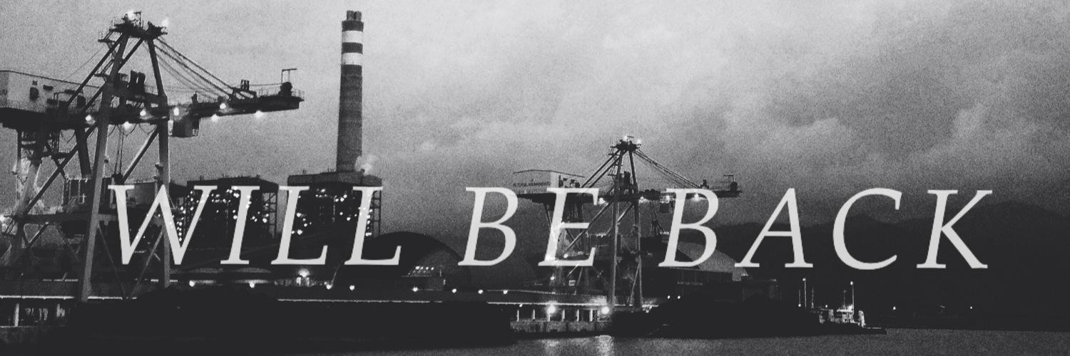 Will Be Back banner