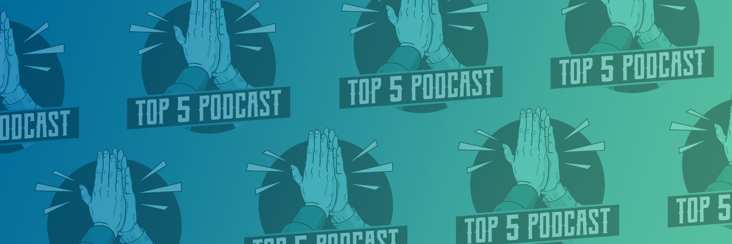 The Top 5 Podcast banner
