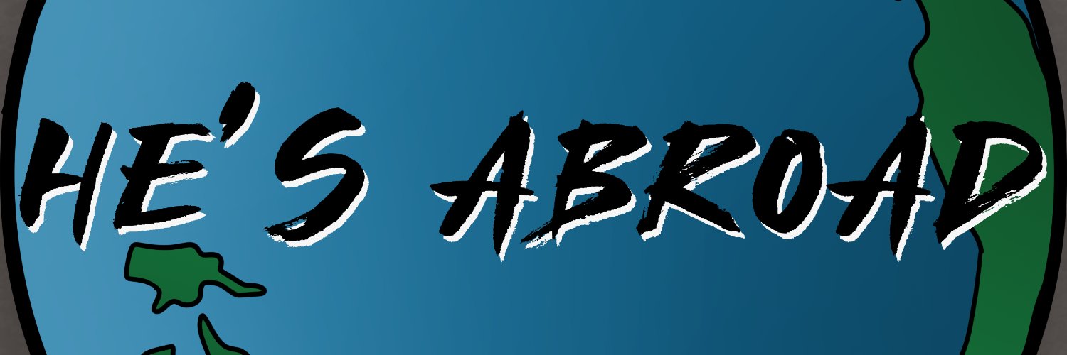 He's Abroad Profile Banner