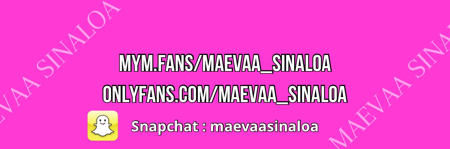 Maevaa Sinaloa banner