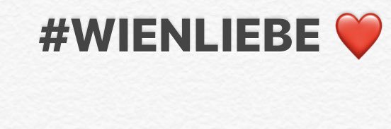 #Wienliebe ❤️ Info banner