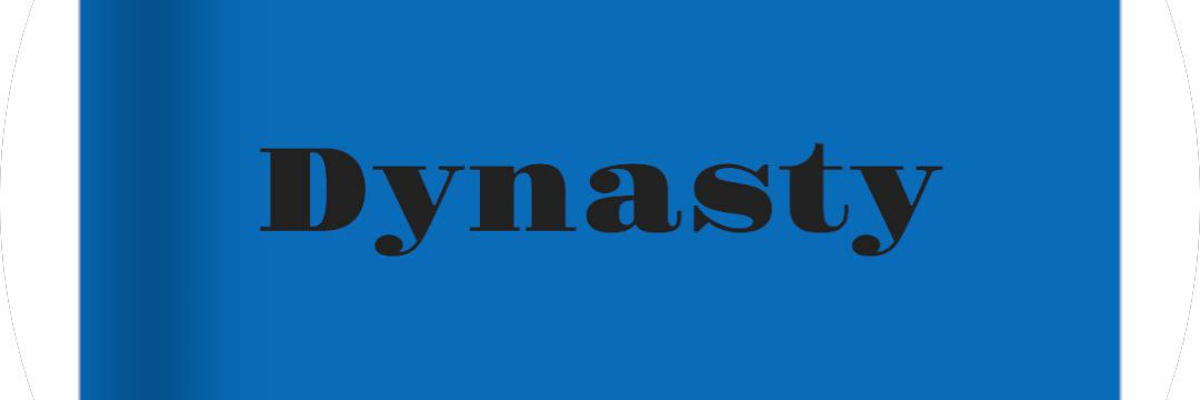 DYNASTY banner