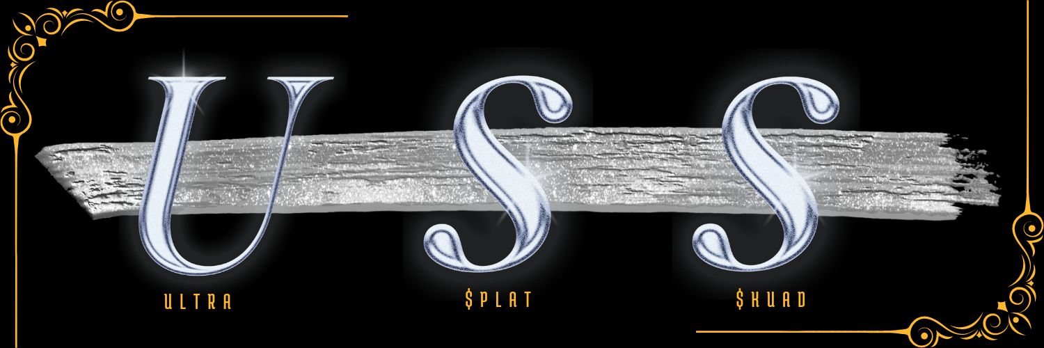 U$$ (Ultra $plat $kuad) banner