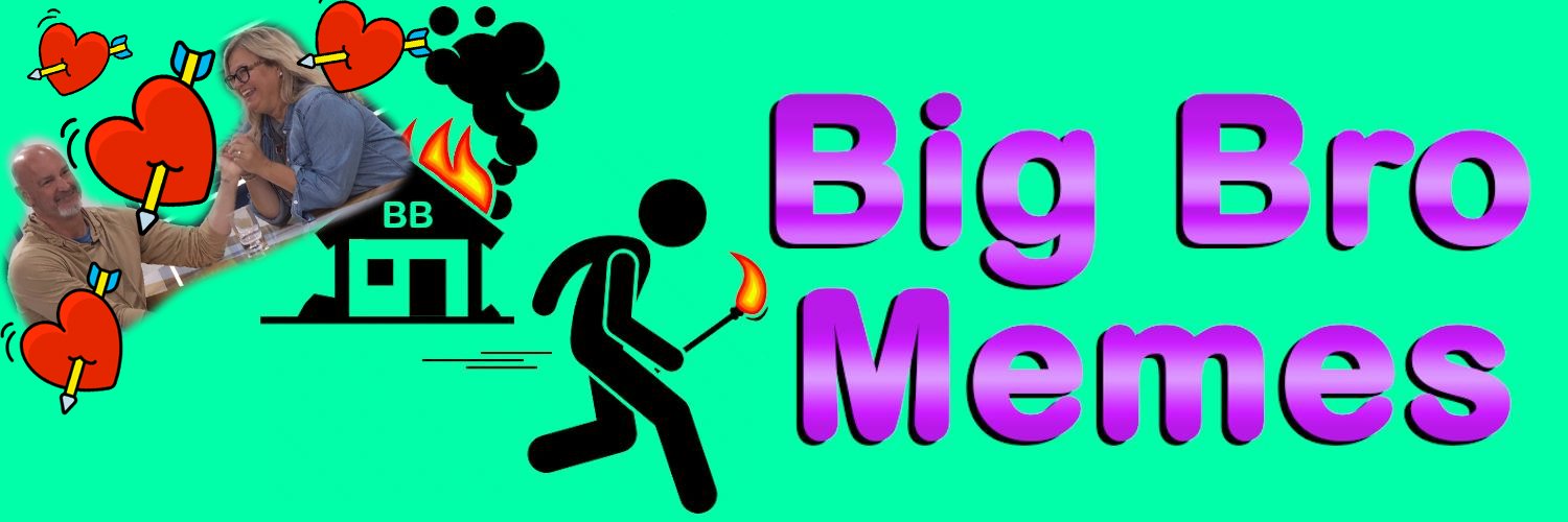 Big Bro Meme #1 Kenngela stan's banner