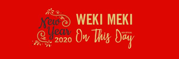 Weki Meki On This Day Profile Banner