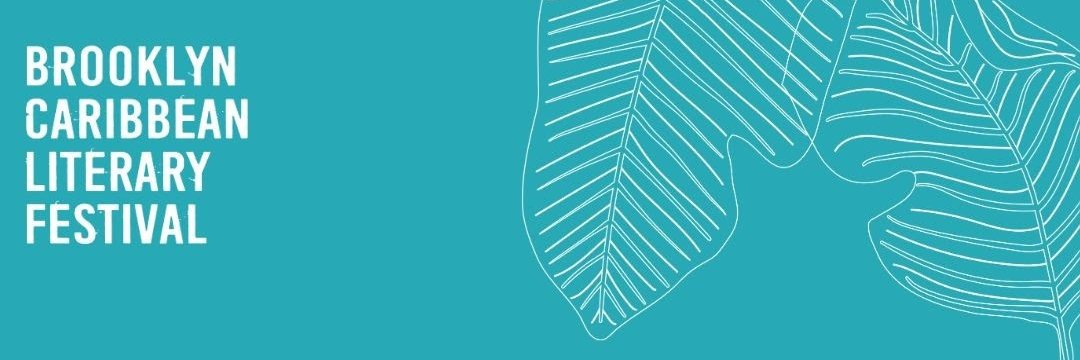 Brooklyn Caribbean Literary Festival banner