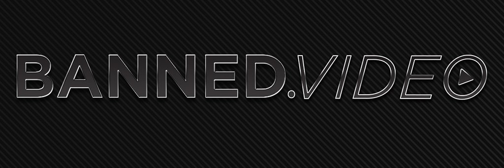 BANNED.video banner