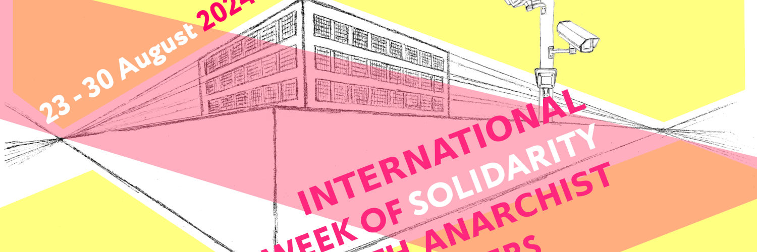 Week of Solidarity With Anarchist Prisoners banner