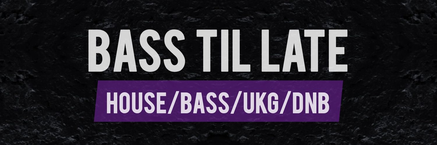Bass til Late banner