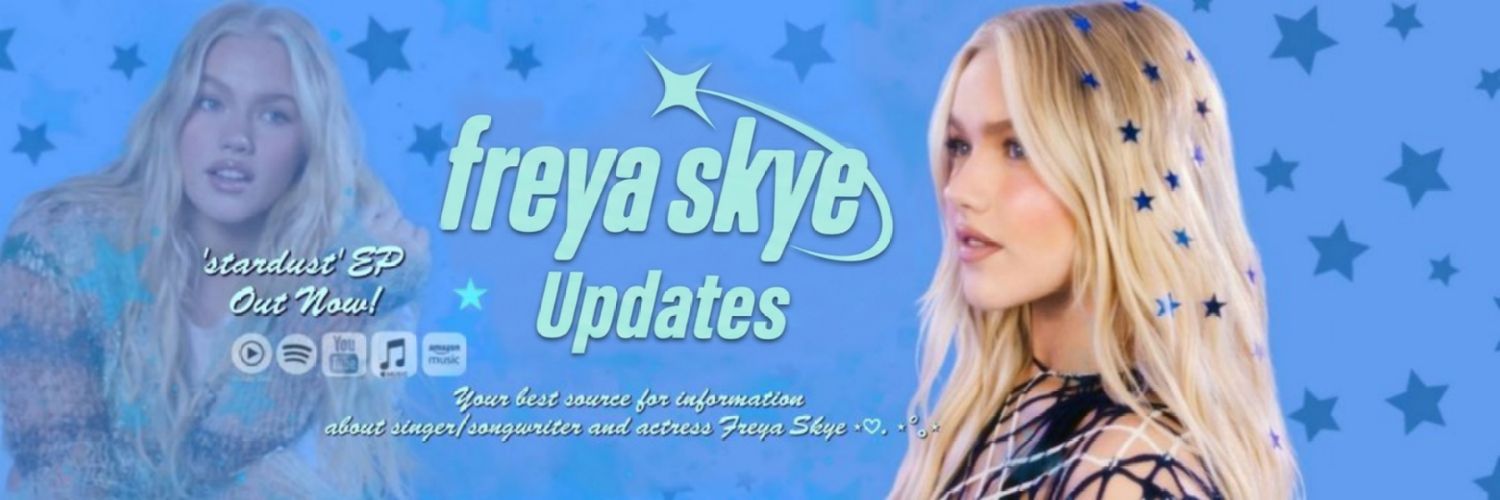 Freya Skye Updates banner