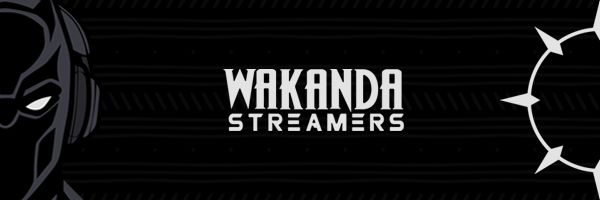 Wakanda Streamers banner