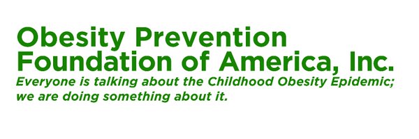 Obesity Prevention Foundation of America Inc. Profile Banner