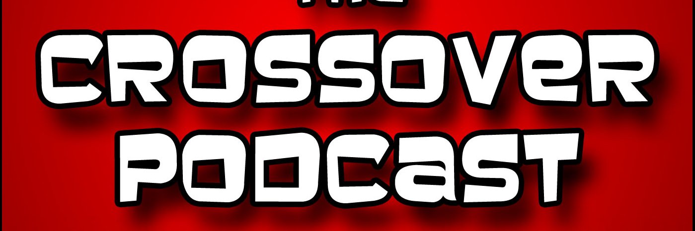 The Crossover Podcast banner