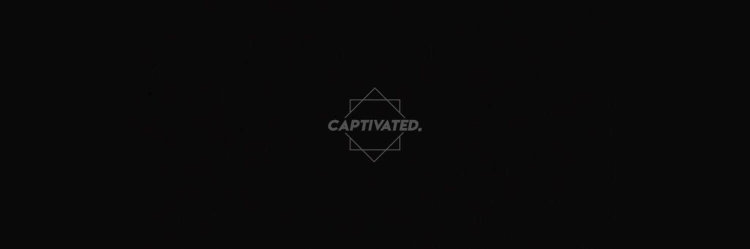 CAPTIVATED. banner