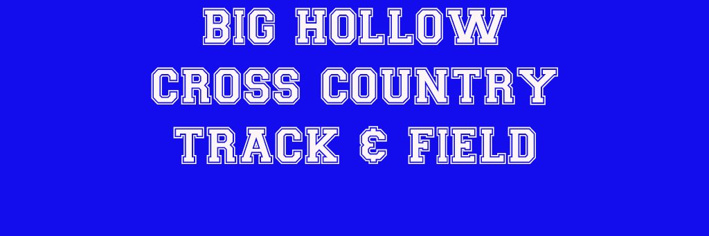 Big Hollow Cross Country and Track & Field banner