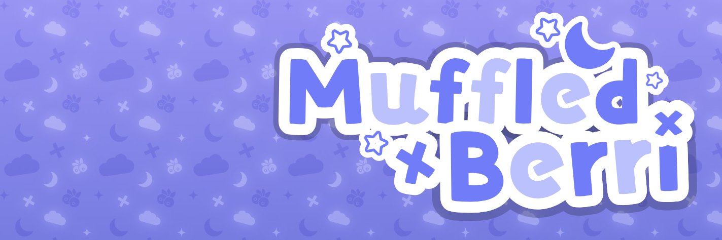 Muffled🫐Berri's banner