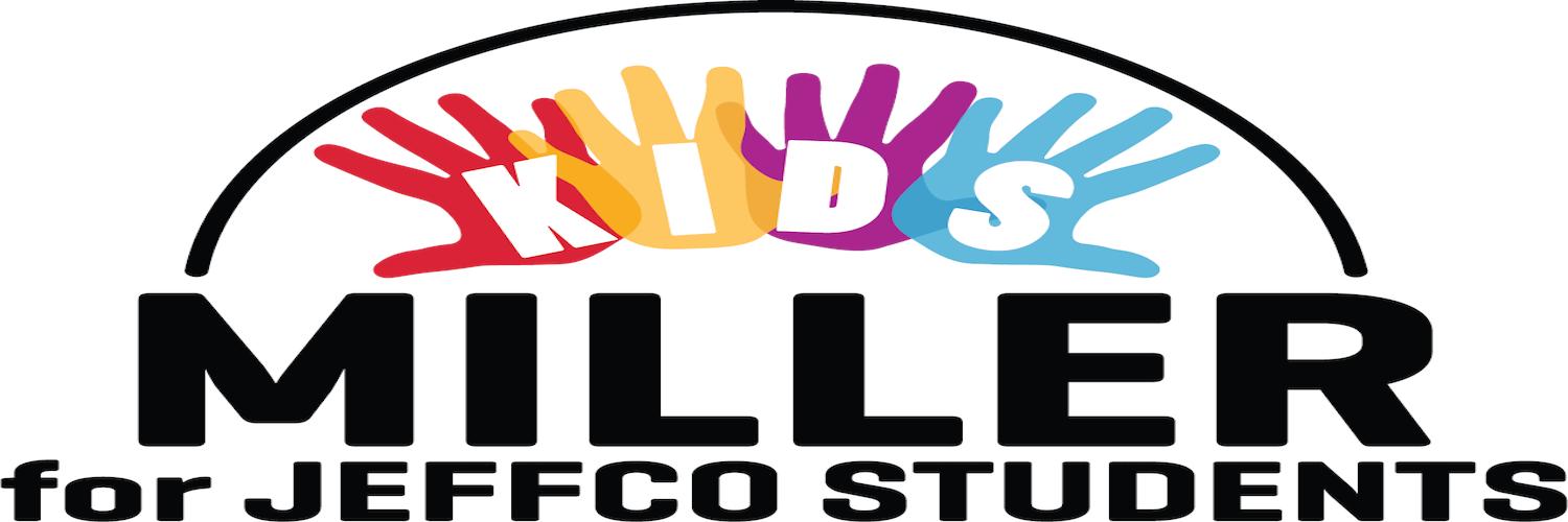 Miller for Jeffco Students's banner