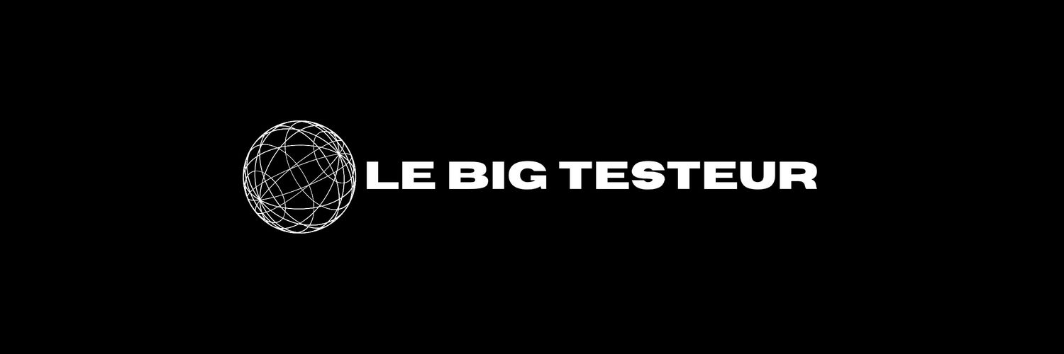 Le Big Testeur banner